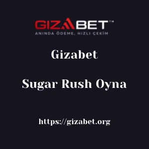 Gizabet Sugar Rush Oyna