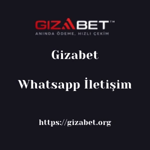 Gizabet Whatsapp İletişim